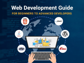 Web Development Guide for Beginners to Advanced Developers | PetsaaL Technologies